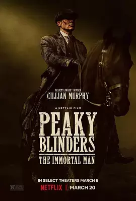Peaky Blinders: The Immortal Man